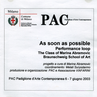 As soon as possible. Performance loop. The Class of Marina Abramovic - Braunschweig School of Art, Crediti As soon as possible.