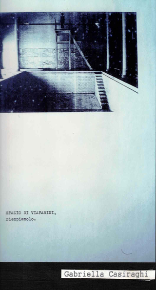 Membership Viafarini - 80 manifesti per Viafarini, Manifesto di Gabriella Casiraghi, lo spazio come spazio da riempire