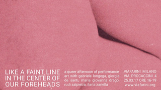 Workshop e progetto espositivo Academy Awards 2016, Evento "like a faint line in the center of our heds" queer afternoon of performance art, 25 marzo, immagine chiave