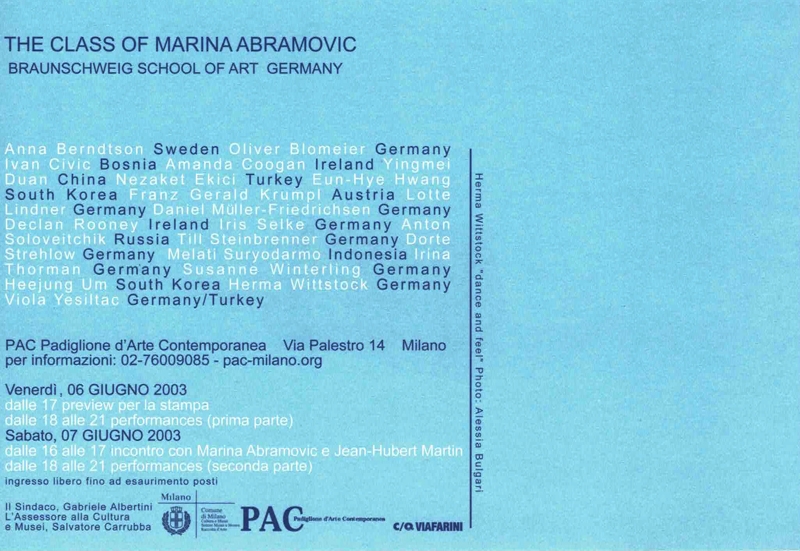 As soon as possible. Performance loop. The Class of Marina Abramovic - Braunschweig School of Art, L'invito.