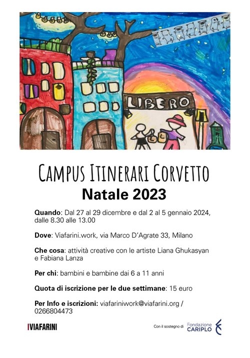 Campus Itinerari Corvetto summer 2023, Campus Itinerari Corvetto Natale 2023