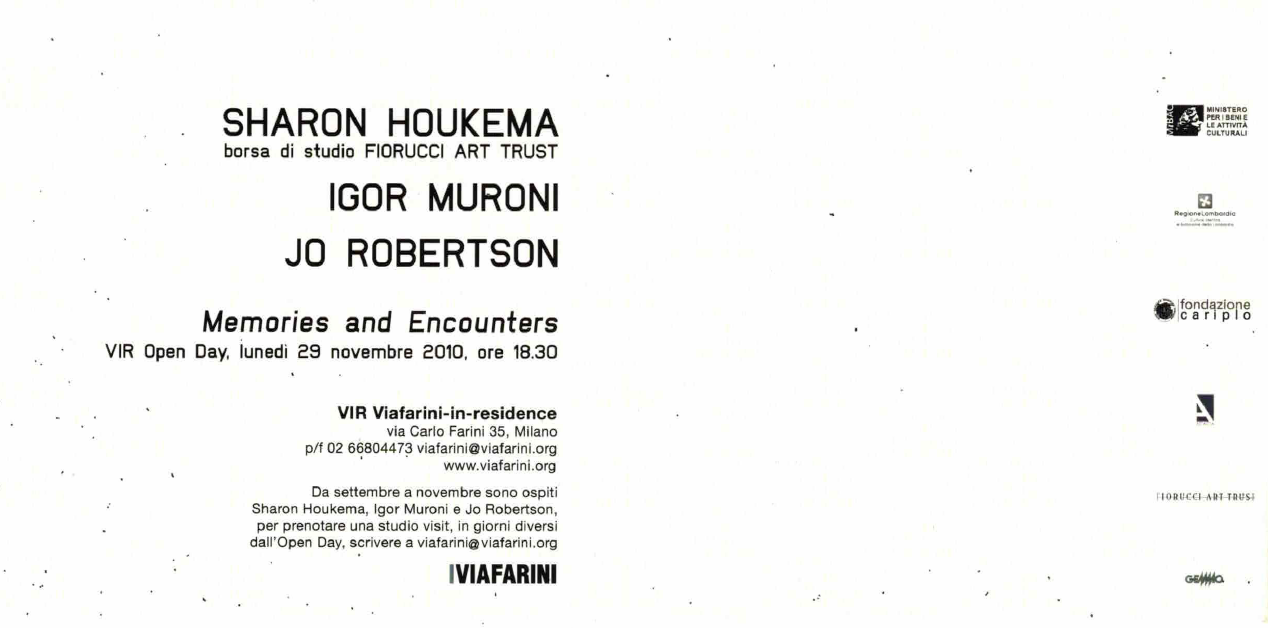 Memories and Encounters. Sharon Houkema, Igor Muroni, Joanne Robertson