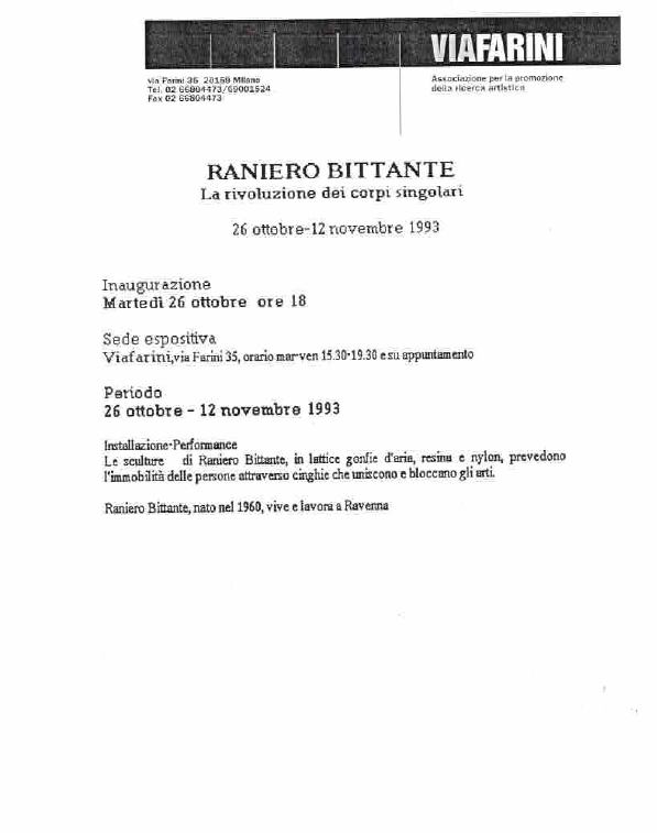 Raniero Bittante, La rivoluzione dei corpi singolari