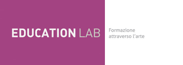 Education Lab - formazione attraverso l'arte - II edizione