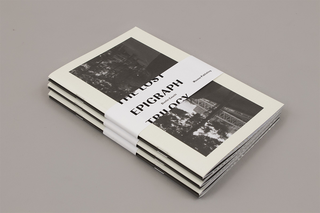 Dustin Cauchi, The Lost Epigraphy Trilogy, Dustin Cauchi, “The Lost Epigraph Trilogy”, Mousse Publishing, 2013