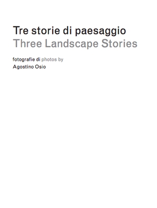 Tre soglie a Ca' Corniani -  Alberto Garutti. Tre storie di paesaggio. Fotografie di  Agostino Osio