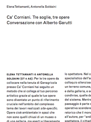 Tre soglie a Ca' Corniani -  Alberto Garutti. Elena Tettamanti, Antonella Soldaini:  Ca' Corniani. Tre soglie, tre opere. Conversazione con Alberto Garutti