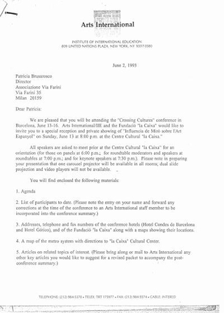 Invito di Mary Jane Jacob a Patrizia Brusarosco per partecipare alla conferenza "Crossing Cultures", Barcellona e feedback della visita culturale di Carlos Vallejo a Milano, , 1993-1994