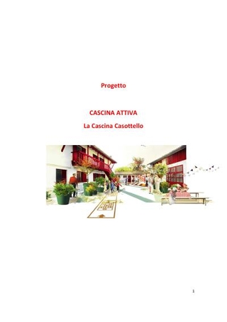 Ultima versione progetto "Cascina Attiva"