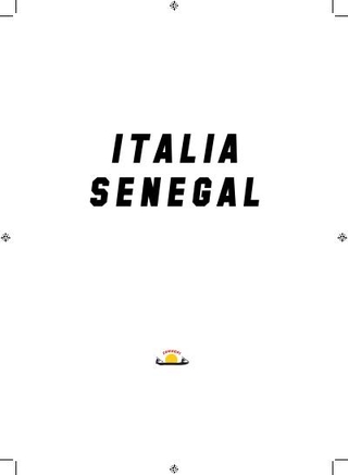 Il libro " Italia - Senegal", stampato nel 2014