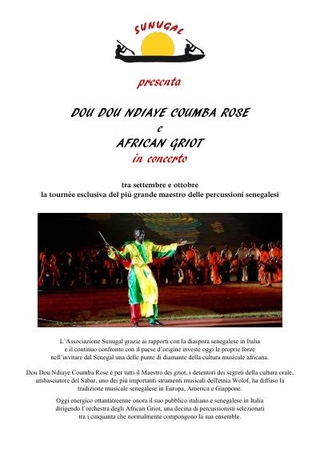Sunugal presenta DouDou Ndiaye Rose e African Griot in concerto, 2013