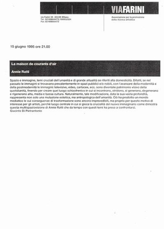 Annie Ratti, La maison des courants d'air, a cura di Giancinto Di Pietrantonio, 1995.