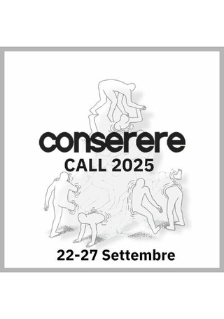 Conserere Call-Residency 2025, 22-27 settembre