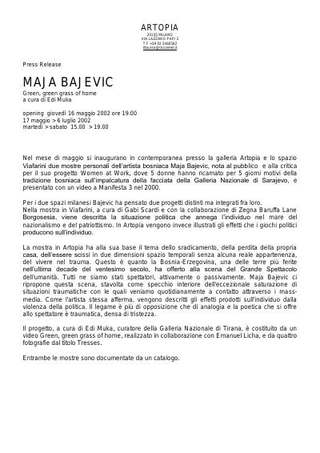 La mostra in contemporanea di Maja Bajevic alla galleria Artopia