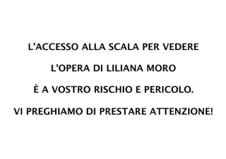 Avviso di accesso all'opera con la scala.