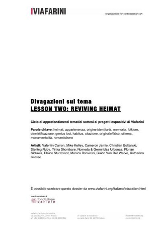 Diavagazioni sul tema: Lesson Two: Reviving Heimat, a cura di Giulio Verago.