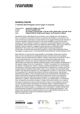 Academy Awards "L'intimità dell'immagine come luogo in comune", 2012, comunicato stampa, mappa dell'allestimento e didascalie opere